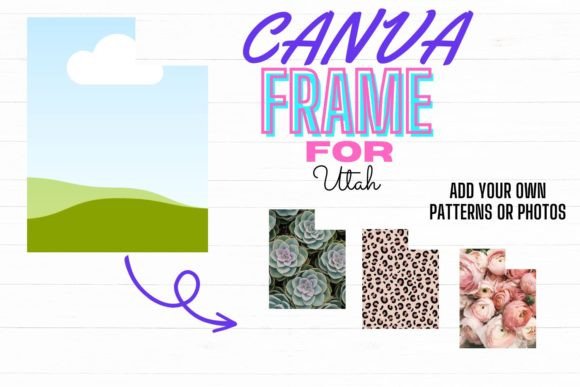 Download Canva Frame for Utah Digital Template - Digital template Collection
