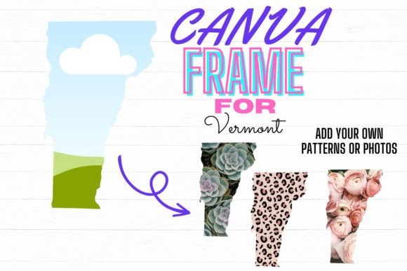 Download Canva Frame for Vermont Digital Template - Digital template Collection