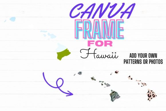 Download Canva Frame for Hawaii Digital Template - Premium Bundle
